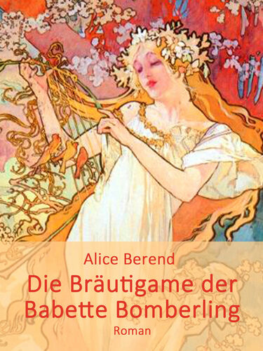 Die Bräutigame der Babette Bomberling