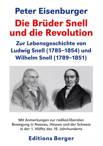 Die Brüder Snell und die Revolution