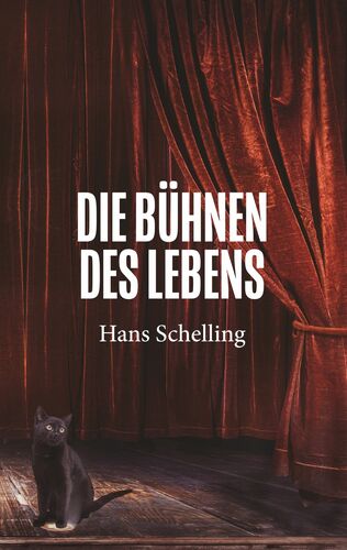 Die Bühnen des Lebens