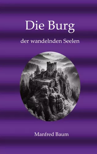 Die Burg der wandelnden Seelen