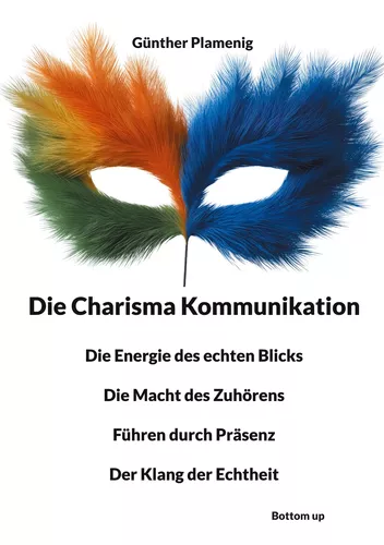 Die Charisma Kommunikation