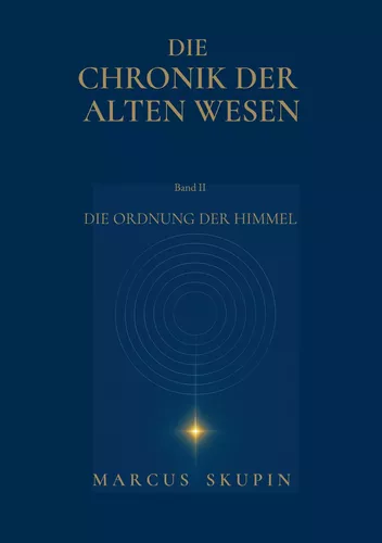 Die Chronik der Alten Wesen