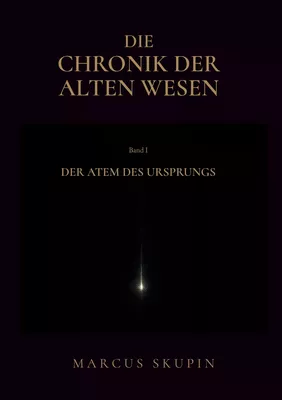 Die Chronik der Alten Wesen