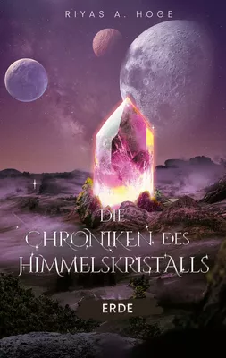 Die Chroniken des Himmelskristalls