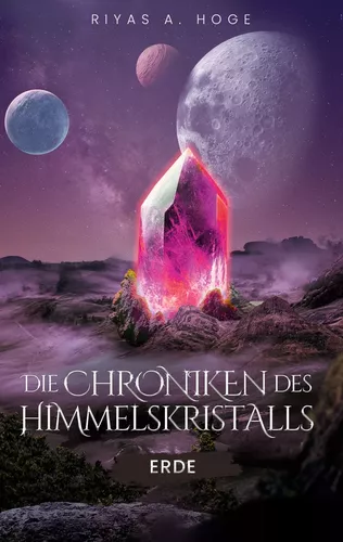Die Chroniken  des Himmelskristalls