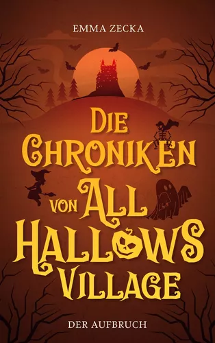 Die Chroniken von All Hallows Village
