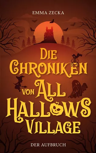 Die Chroniken von All Hallows Village