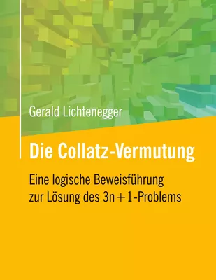 Die Collatz-Vermutung