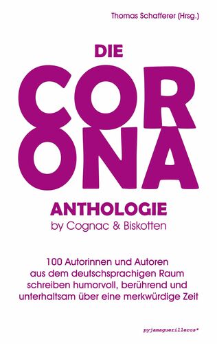 Die Corona-Anthologie.