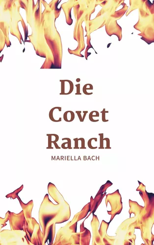 Die Covet Ranch