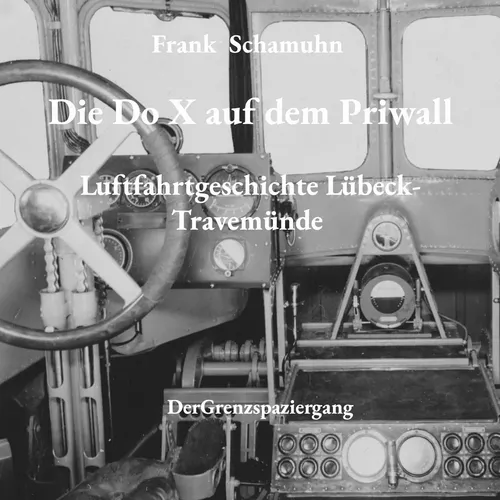 Die Do X auf dem Priwall