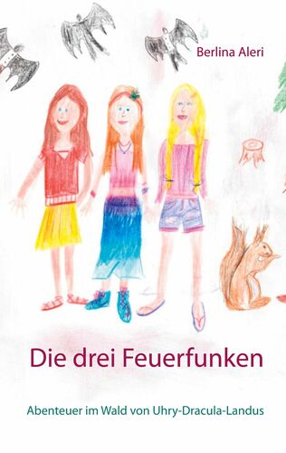 Die drei Feuerfunken
