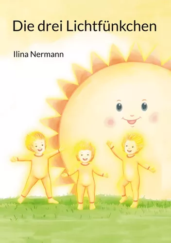 Die drei Lichtfünkchen
