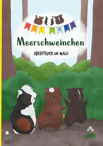 Die drei Meerschweinchen