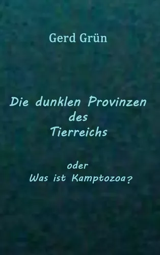 Die dunklen Provinzen des Tierreichs