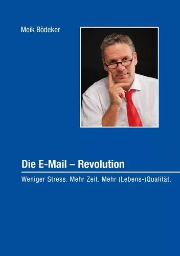 Die E-Mail – Revolution