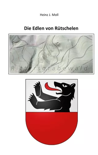 Die Edlen von Rütschelen