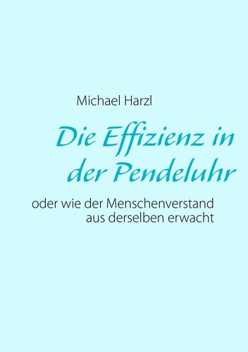 Die Effizienz in der Pendeluhr