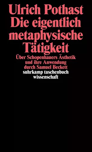 Die eigentlich metaphysische Tätigkeit