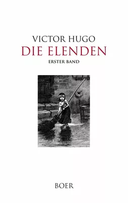 Die Elenden Band 1