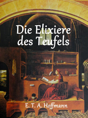 Die Elixiere des Teufels