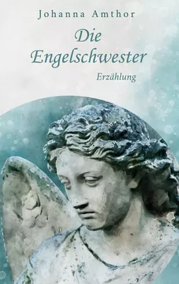 Die Engelschwester
