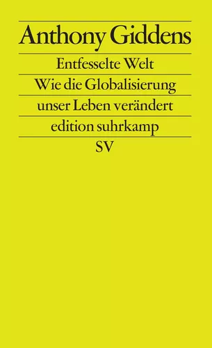 Die entfesselte Welt