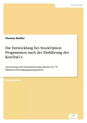 Die Entwicklung bei StockOption Programmen nach der Einführung des KonTraG's