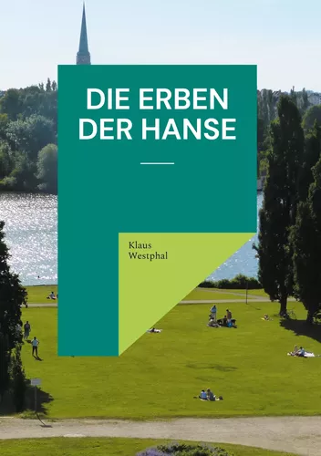 Die Erben der Hanse