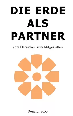 Die Erde als Partner