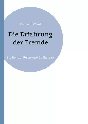 Die Erfahrung der Fremde