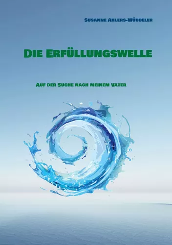 Die Erfüllungswelle
