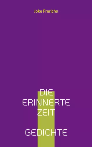 Die erinnerte Zeit