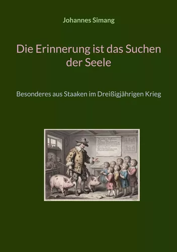 Die Erinnerung ist das Suchen der Seele