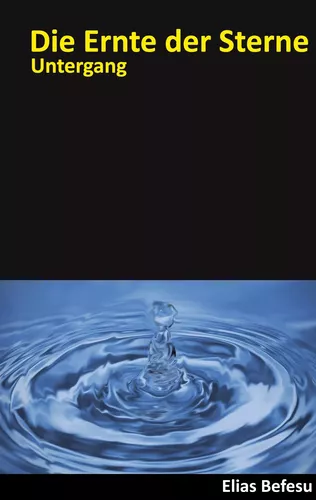 Die Ernte der Sterne