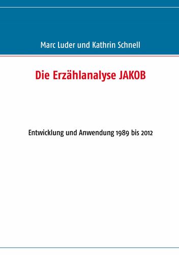 Die Erzählanalyse JAKOB
