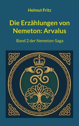 Die Erzählungen von Nemeton: Arvalus
