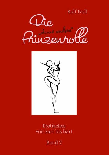 Die "etwas andere" Prinzenrolle Band 2