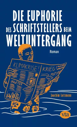 Die Euphorie des Schriftstellers beim Weltuntergang