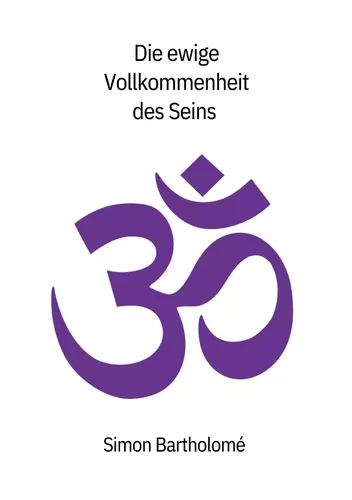 Die ewige Vollkommenheit des Seins