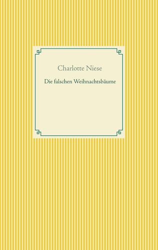 Die falschen Weihnachtsbäume