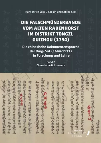 Die Falschmünzerbande vom Alten Rabenhorst im Distrikt Tongzi, Guizhou (1794)