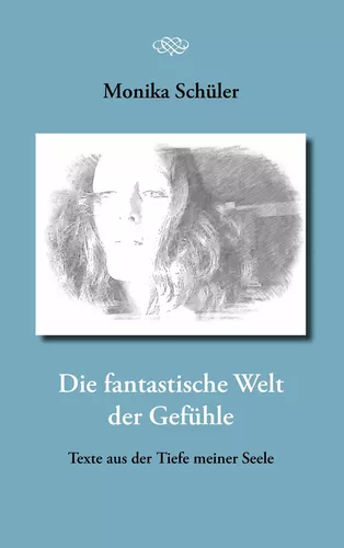 Die fantastische Welt der Gefühle