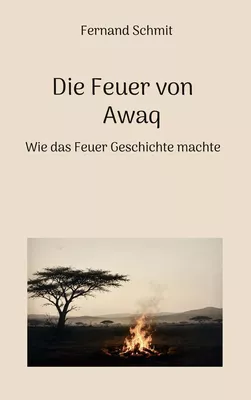 Die Feuer von Awaq