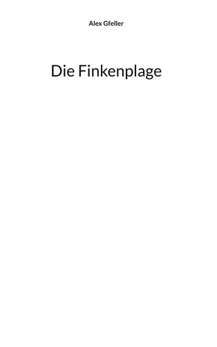 Die Finkenplage