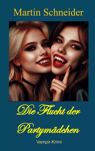 Die Flucht der Partymädchen