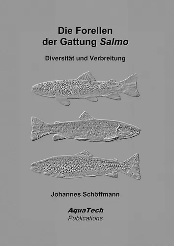 Die Forellen der Gattung Salmo