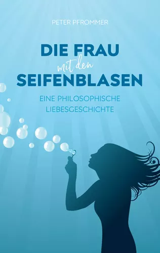 Die Frau mit den Seifenblasen