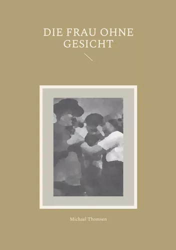 Die Frau ohne Gesicht