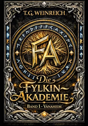 Die Fylkin-Akademie, Band 1
